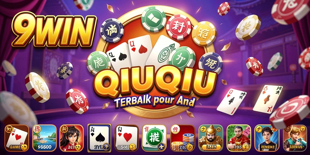 Tampilan gameplay QiuQiu yang seru di 9WIN.